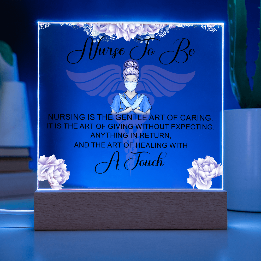 Nurse To Be Acrylic Square Plaque - Gift for Nurses