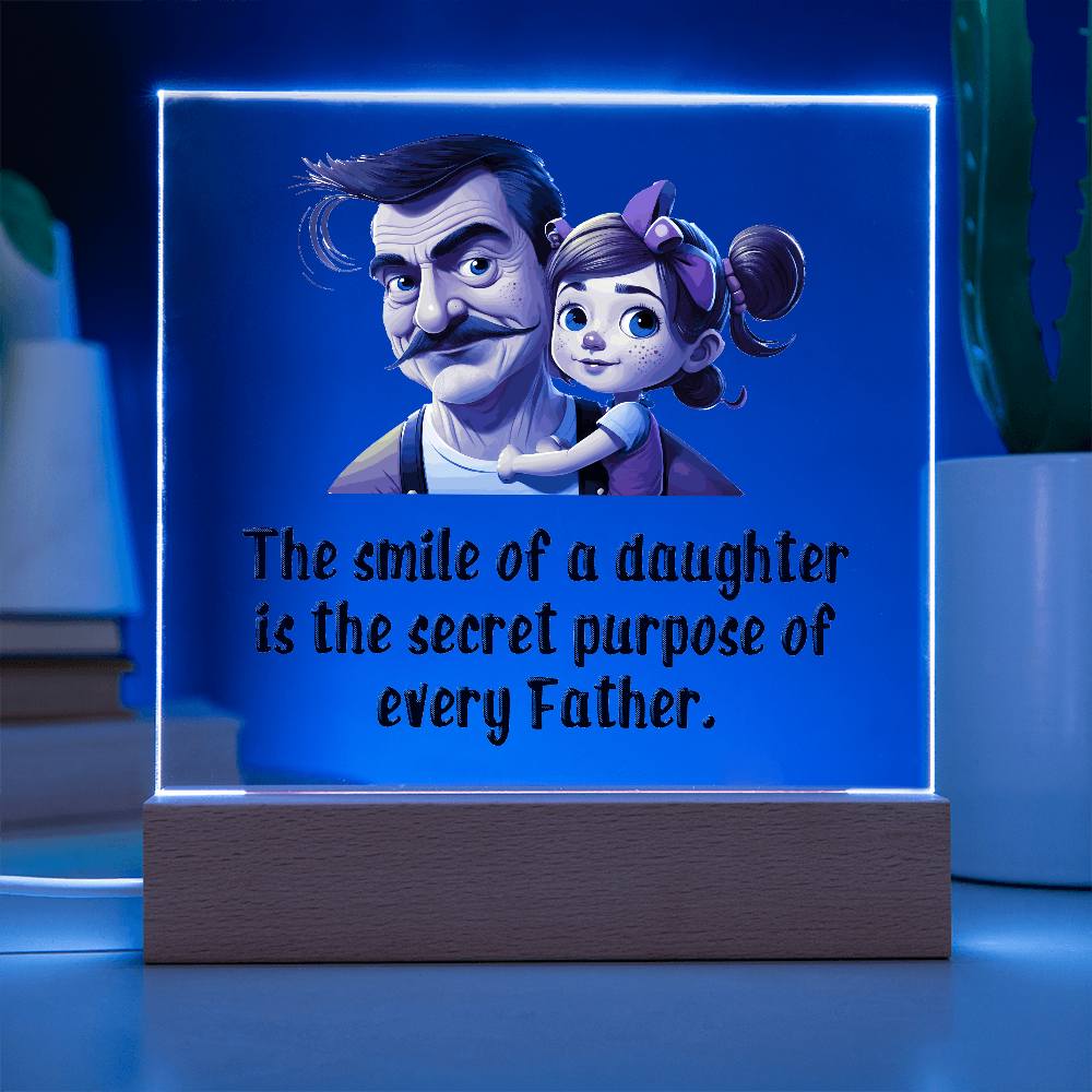 The Smile Of A Daughter Acrylic Square Plaque - Father's Day Gift for Dad
