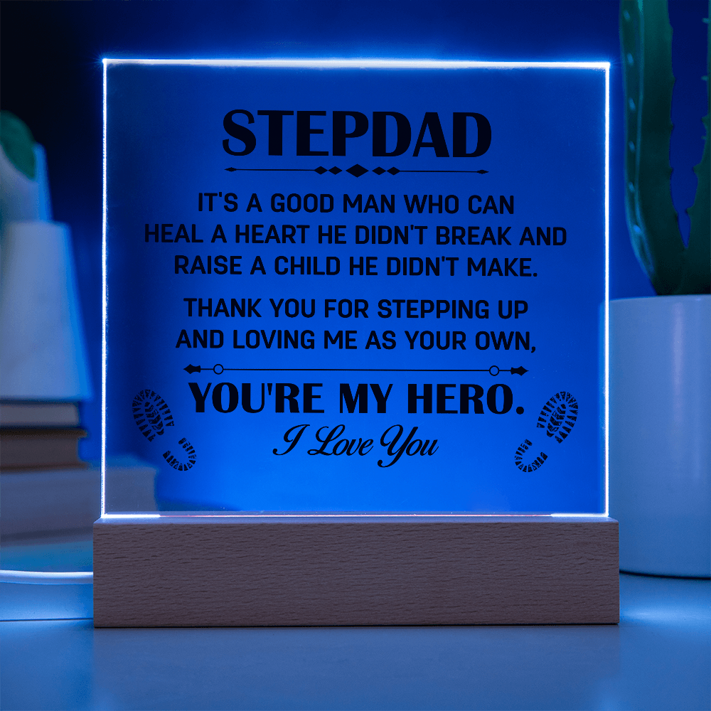 Heal A Heart He Didn't Break Acrylic Square Plaque - Father's Day Gift for Bonus Dad