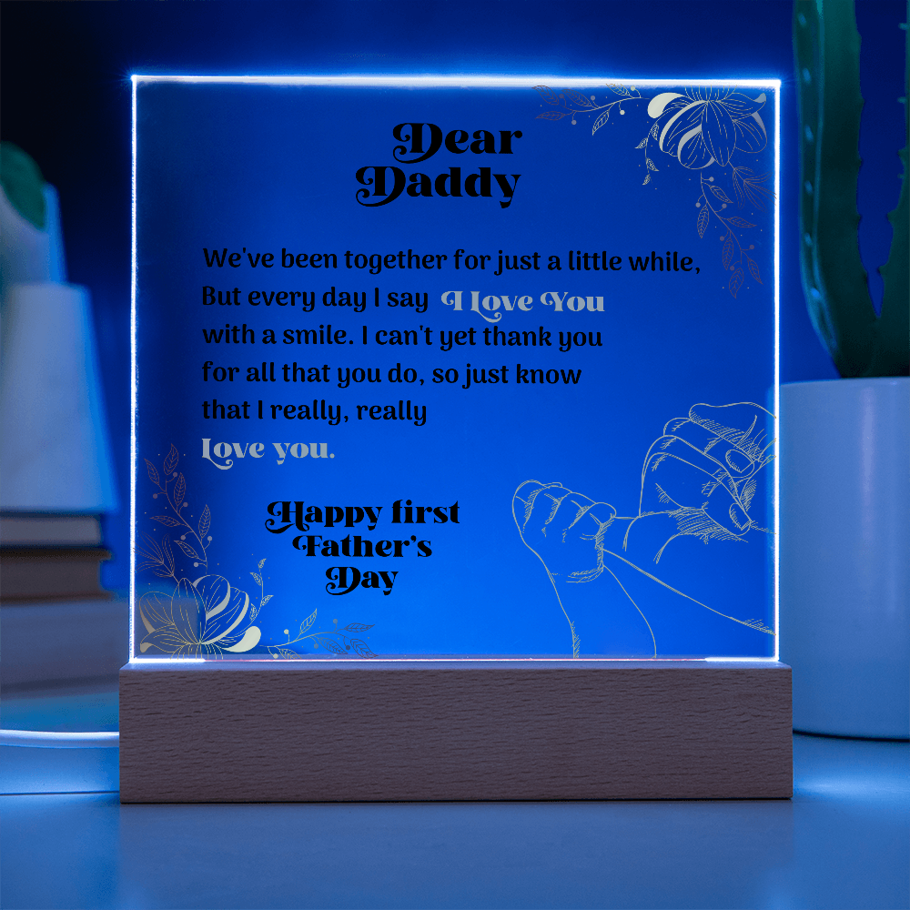 Dear Daddy — Acrylic Square Plaque