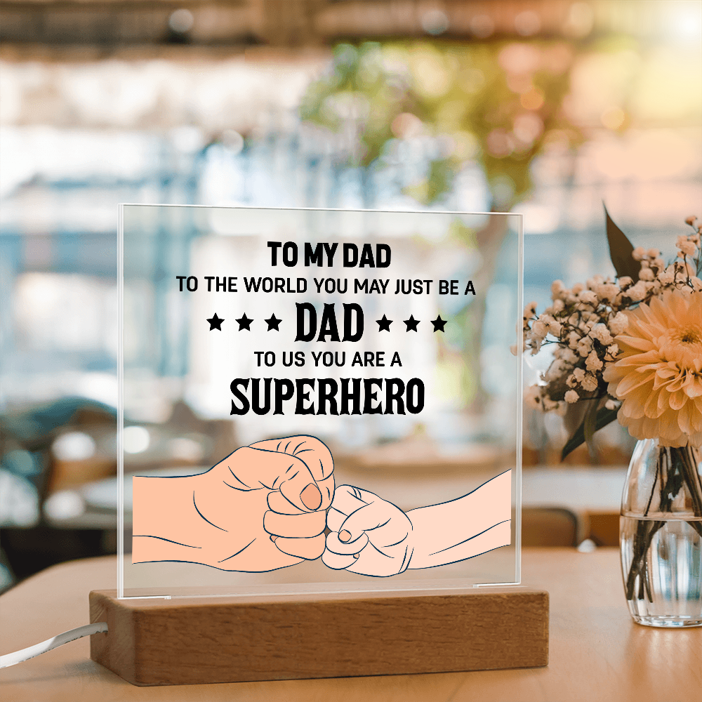 To My Dad Acrylic Square Plaque - Father's Day Gift for Dad