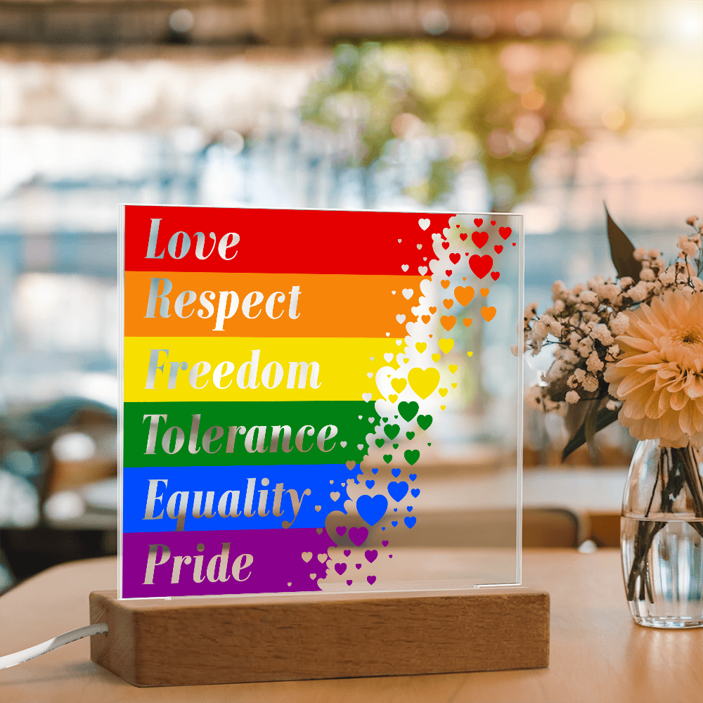 Love Respect Freedom Tolerance Equality Pride Acrylic Square Plaque - Pride Gift