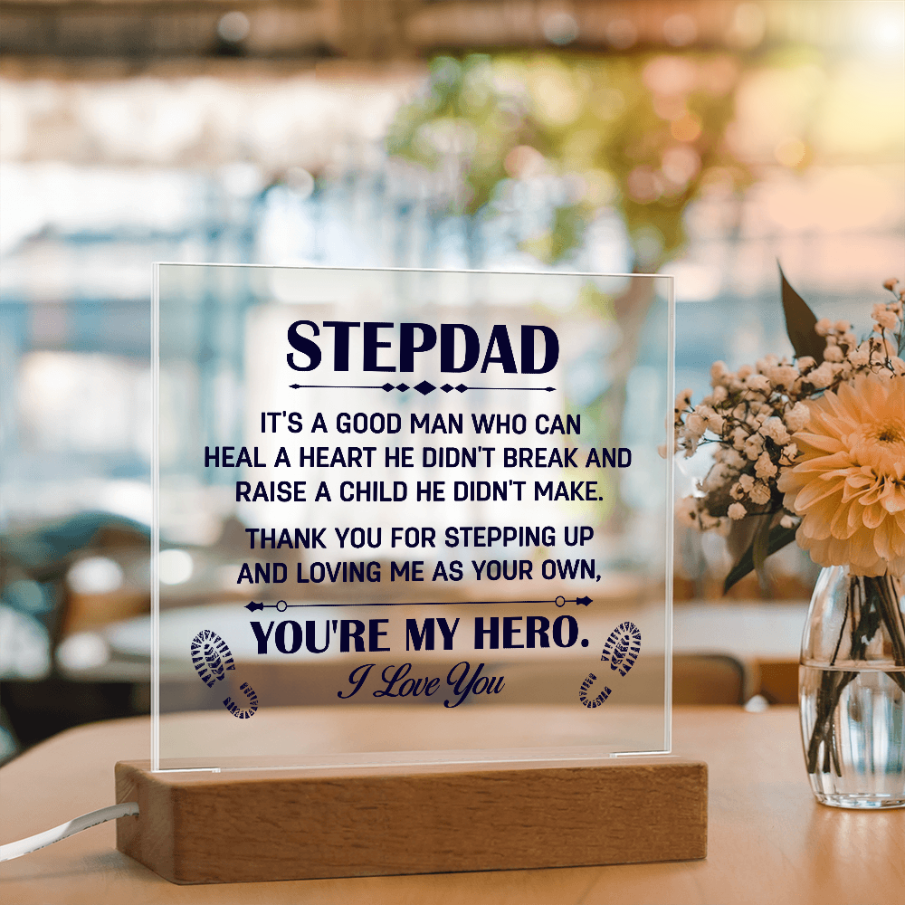 Heal A Heart He Didn't Break Acrylic Square Plaque - Father's Day Gift for Bonus Dad