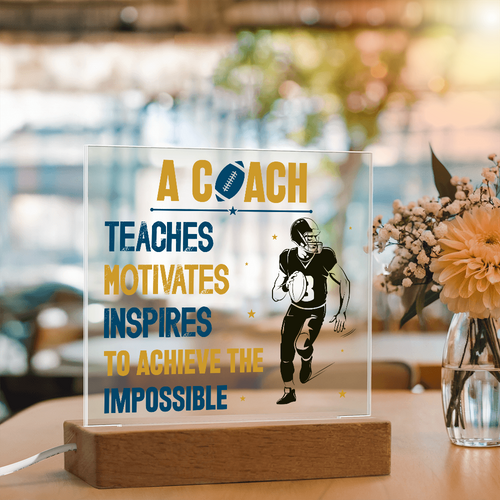 A Coach Teaches Motivates Inspires To Achieve Acrylic Square Plaque - Gift for Coach