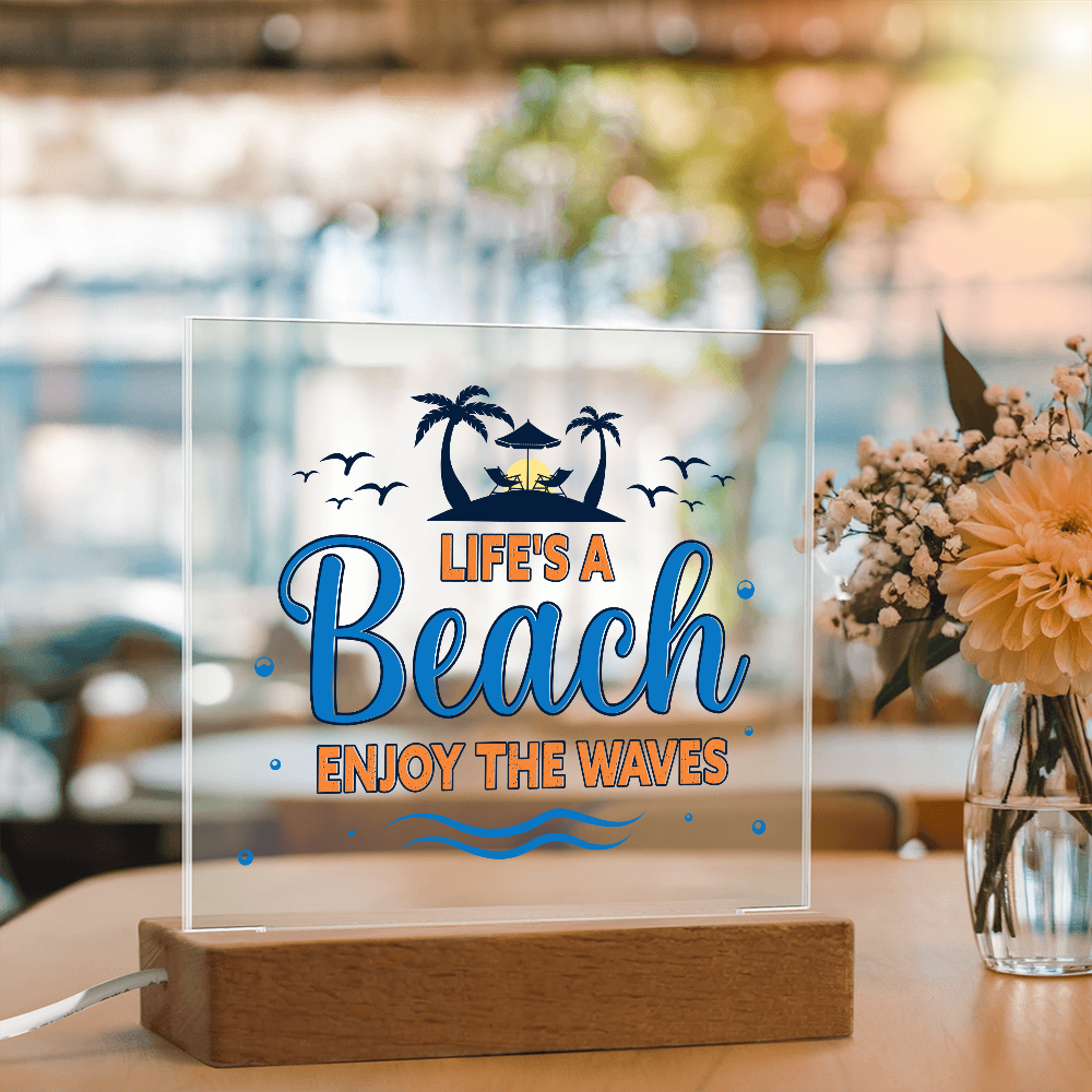 Life's A Beach Acrylic Square Plaque - Beach Home Decor Gift