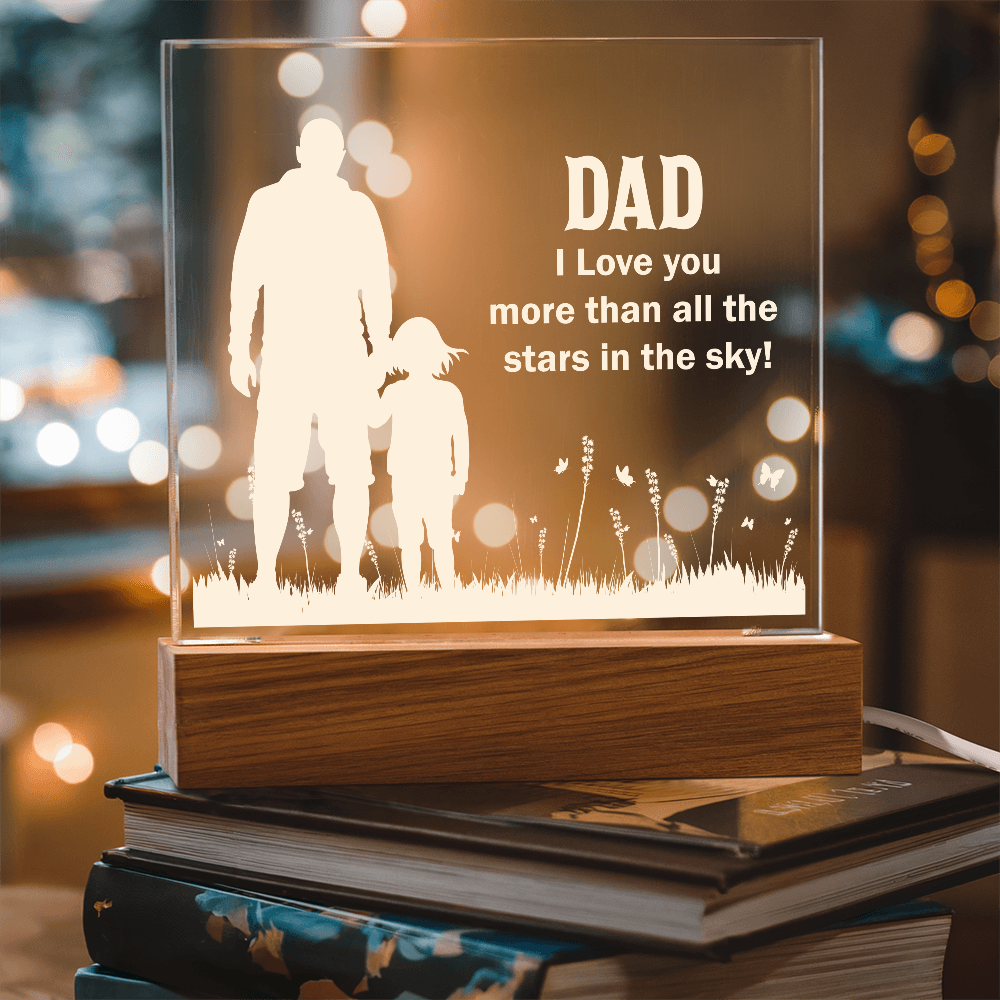 Dad I Love You More Than All The Stars In The Sky Acrylic Square Plaque - Father's Day Gift for Dad