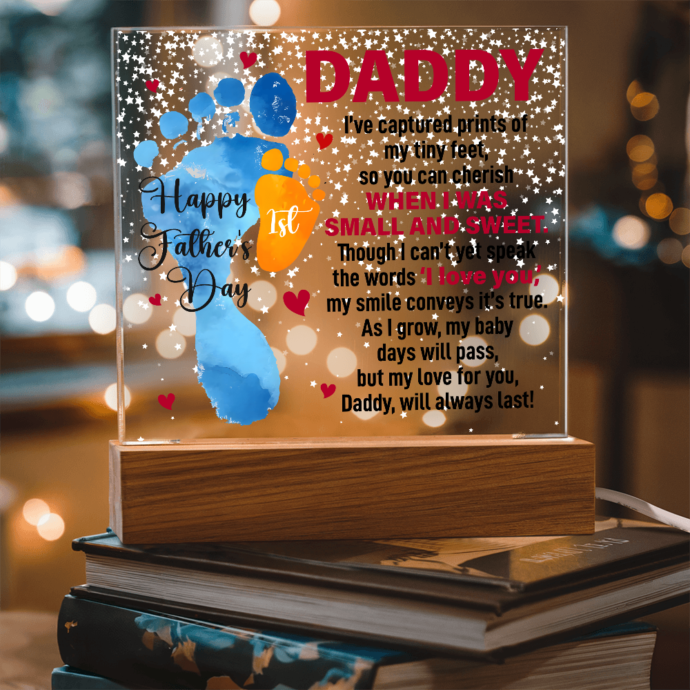 Daddy, Happy First Father's Day — Acrylic Square Plaque