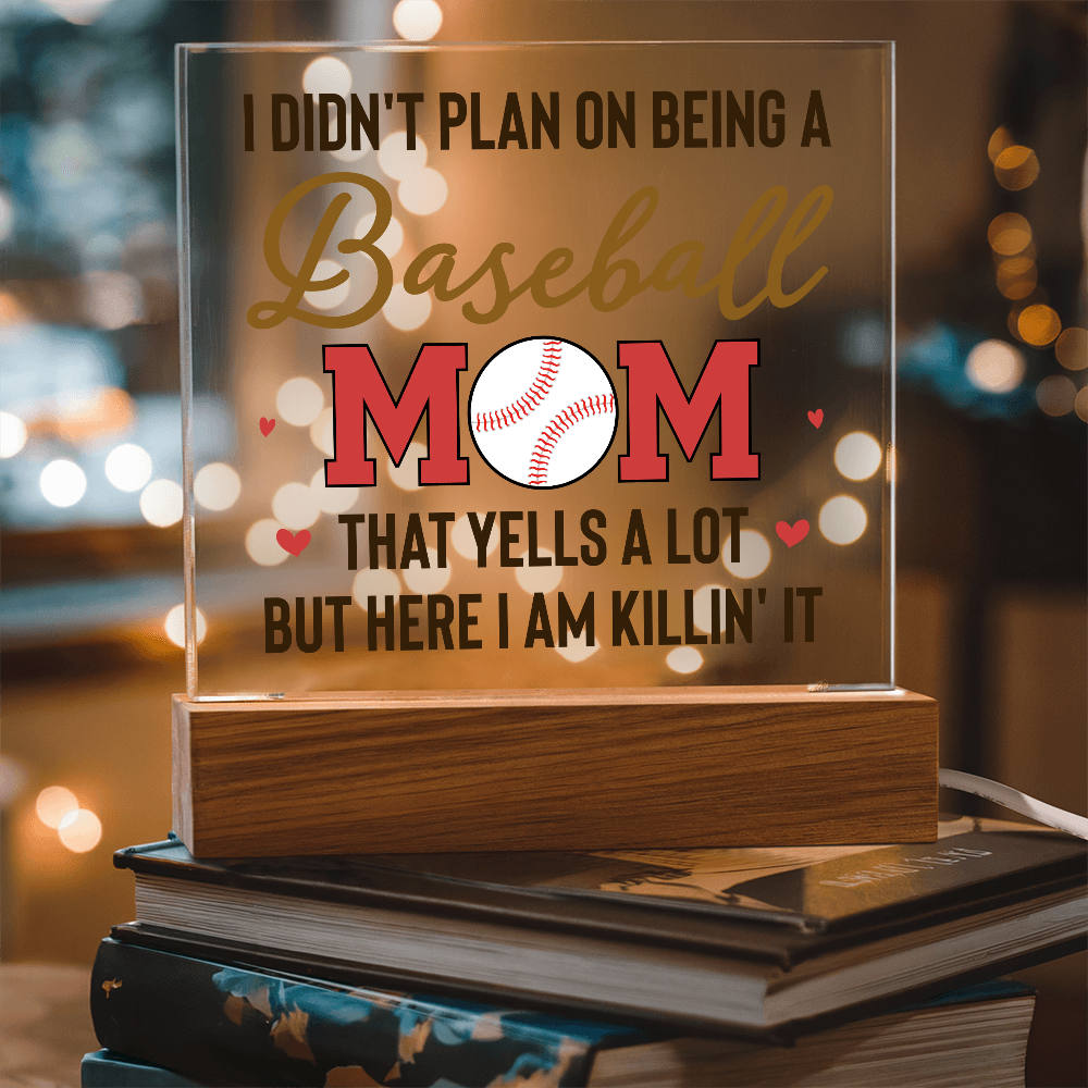I Didn't Plan On Being A Baseball Mom Acrylic Square Plaque - Mother's Day Gift