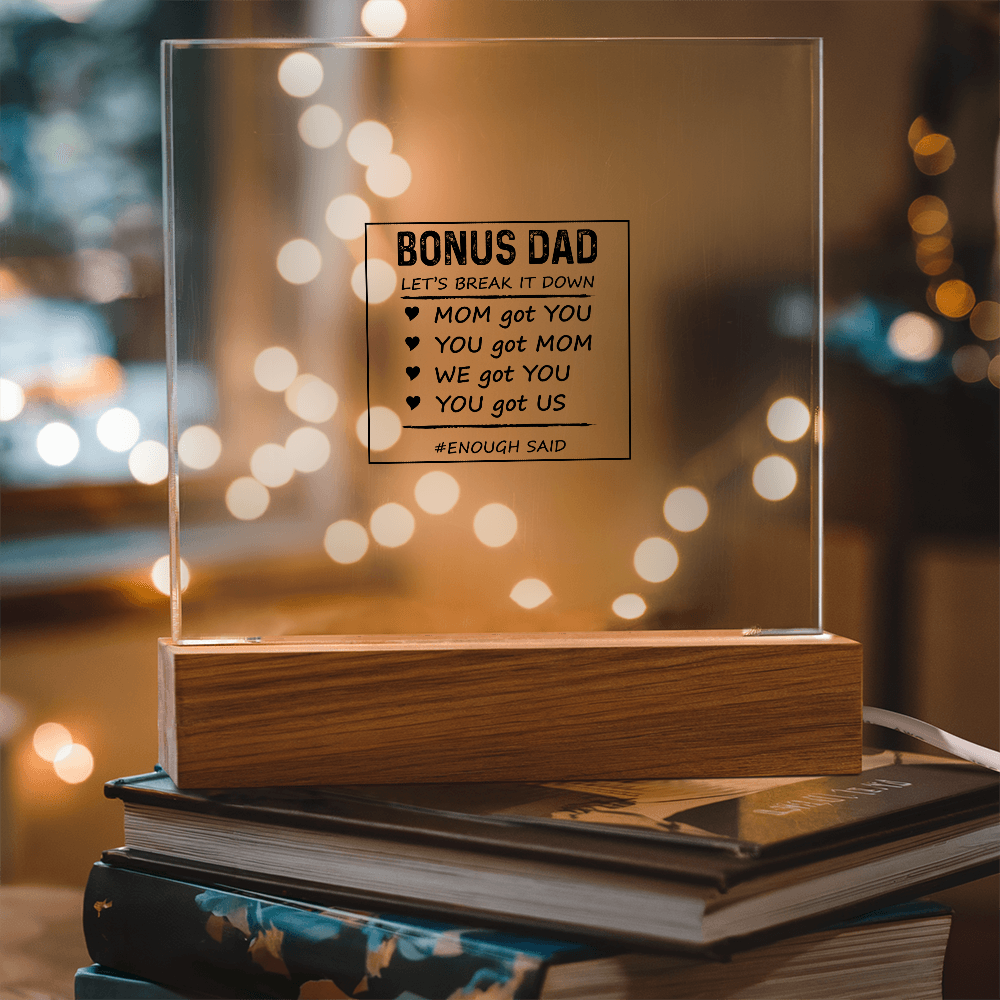 Let's Break It Down Acrylic Square Plaque - Father's Day Gift for Bonus Dad