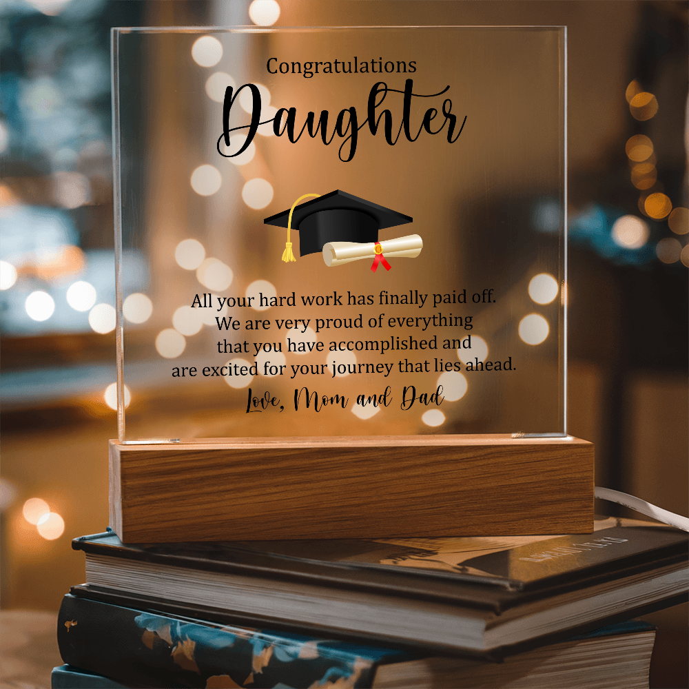 Daughter Acrylic Square Plaque - Graduation Gift for Her