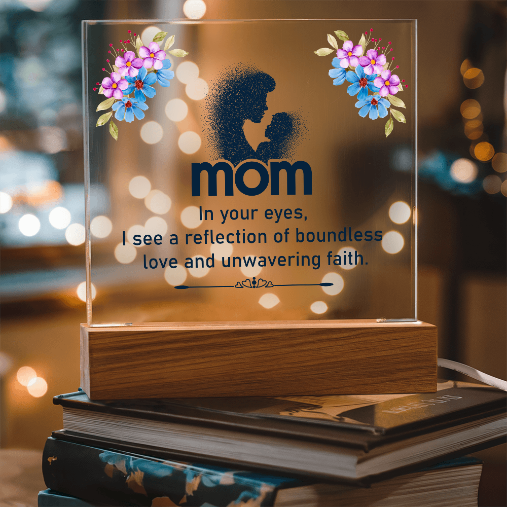 Mom In Your Eyes Acrylic Square Plaque - Mother's Day Gift