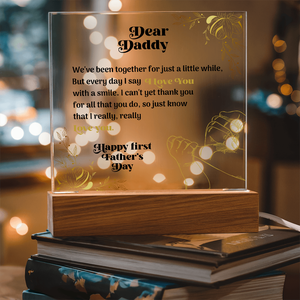 Dear Daddy — Acrylic Square Plaque