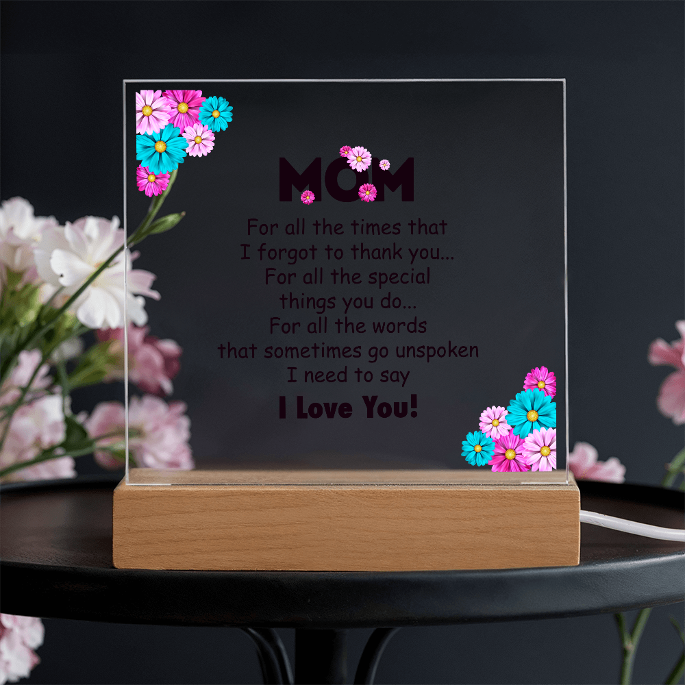 Mom For All The Times Acrylic Square Plaque - Mother's Day Gift