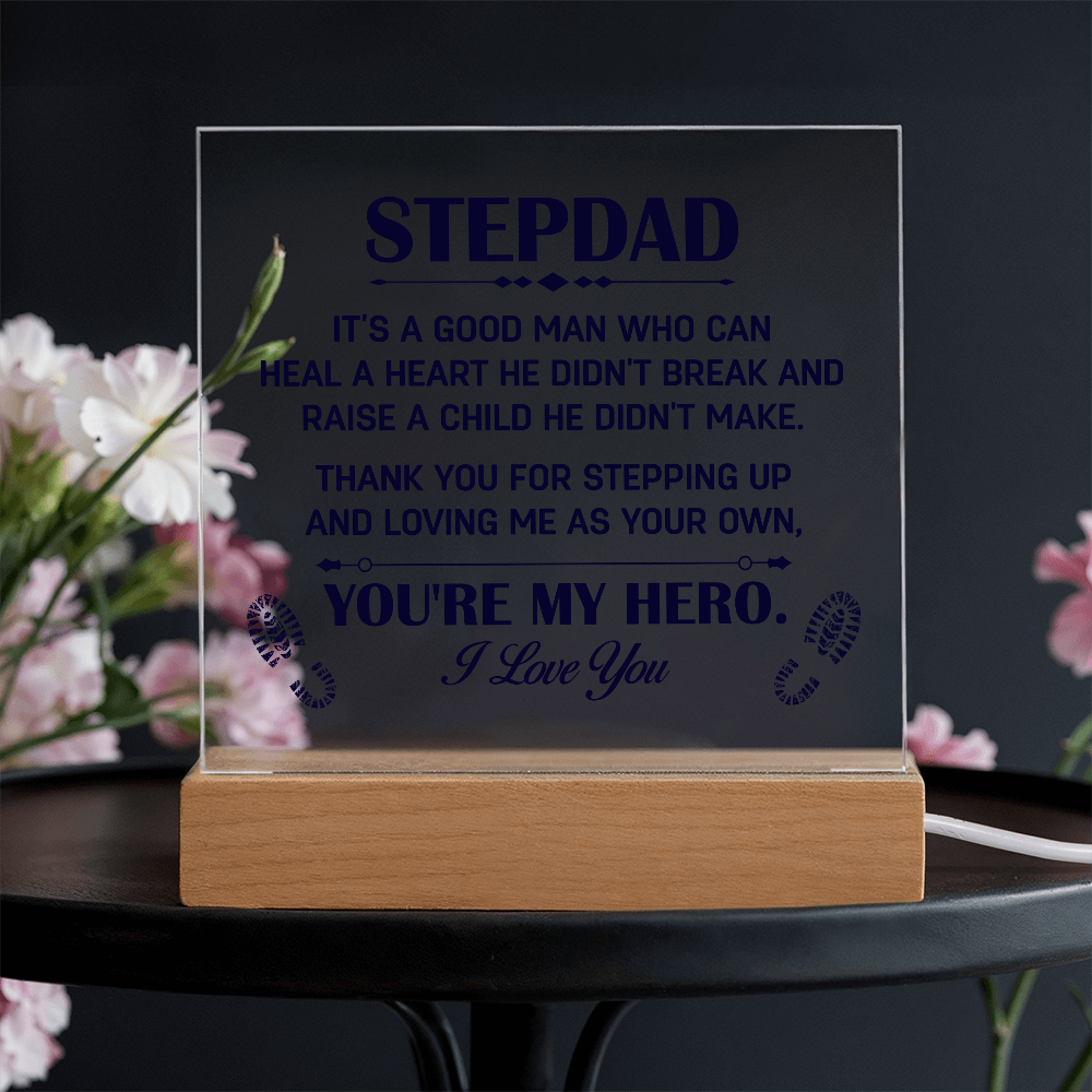 Heal A Heart He Didn't Break Acrylic Square Plaque - Father's Day Gift for Bonus Dad