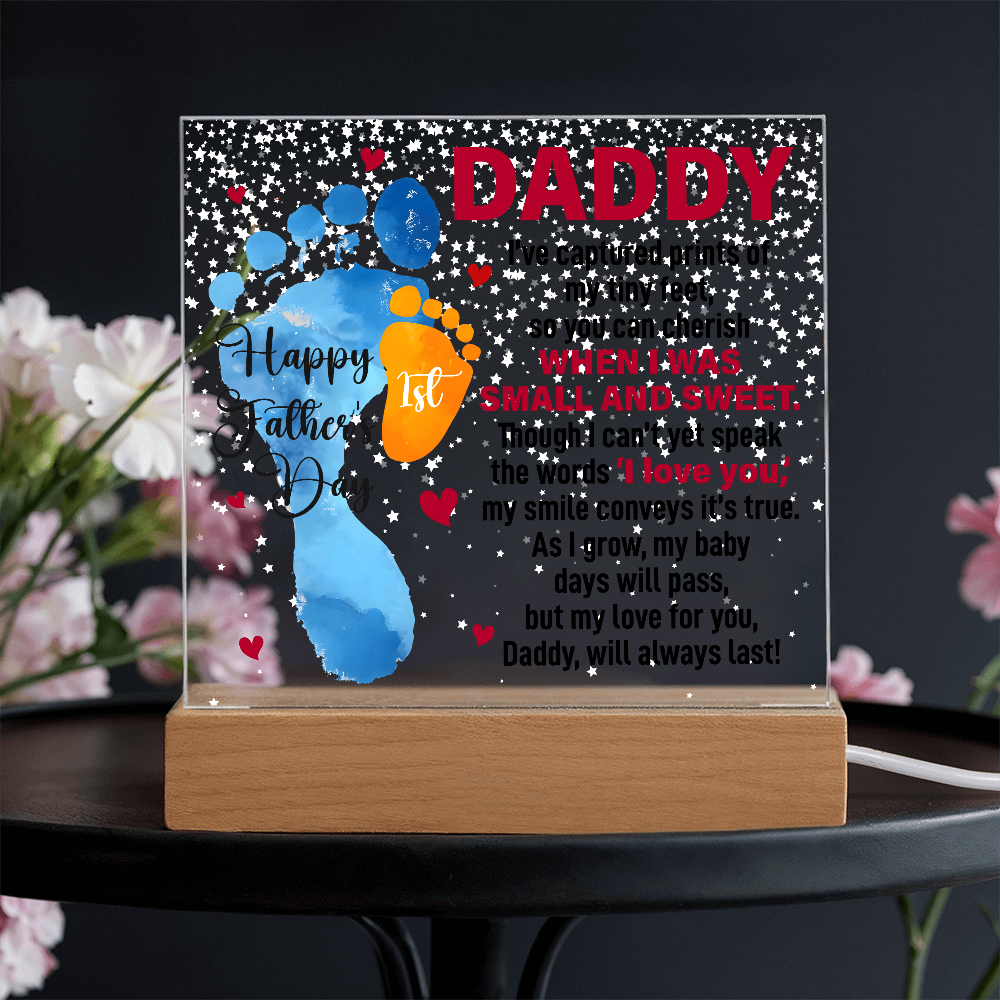 Daddy, Happy First Father's Day — Acrylic Square Plaque