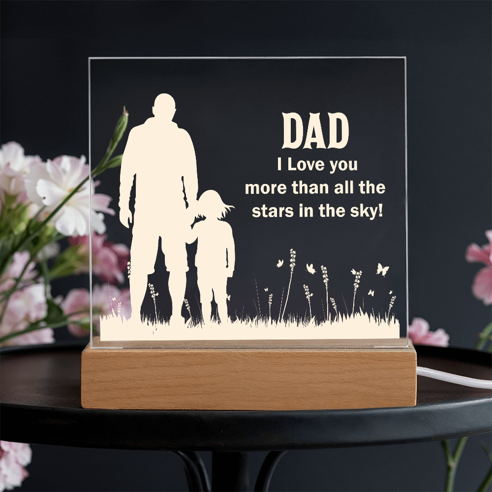 Dad I Love You More Than All The Stars In The Sky Acrylic Square Plaque - Father's Day Gift for Dad