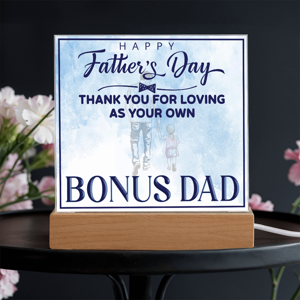 Thank You For Loving As Your Own Acrylic Square Plaque - Father's Day Gift for Bonus Dad