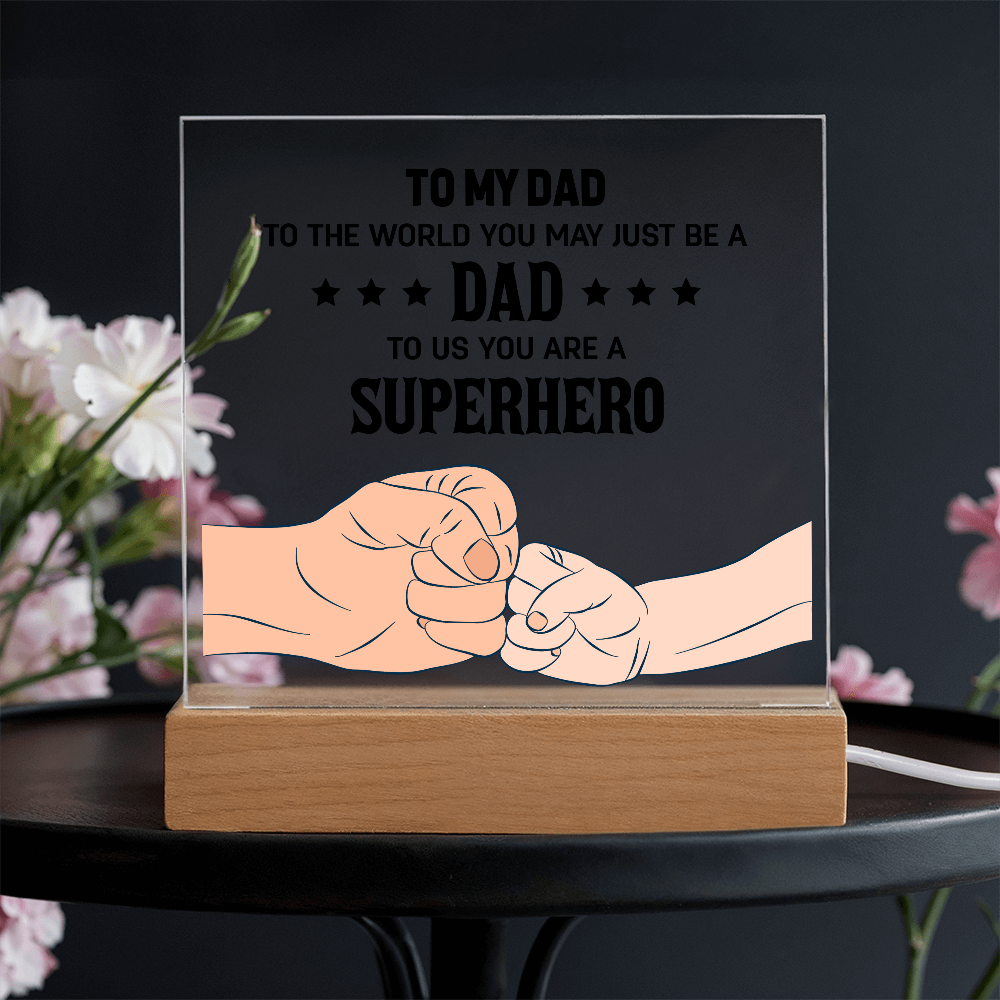 To My Dad Acrylic Square Plaque - Father's Day Gift for Dad