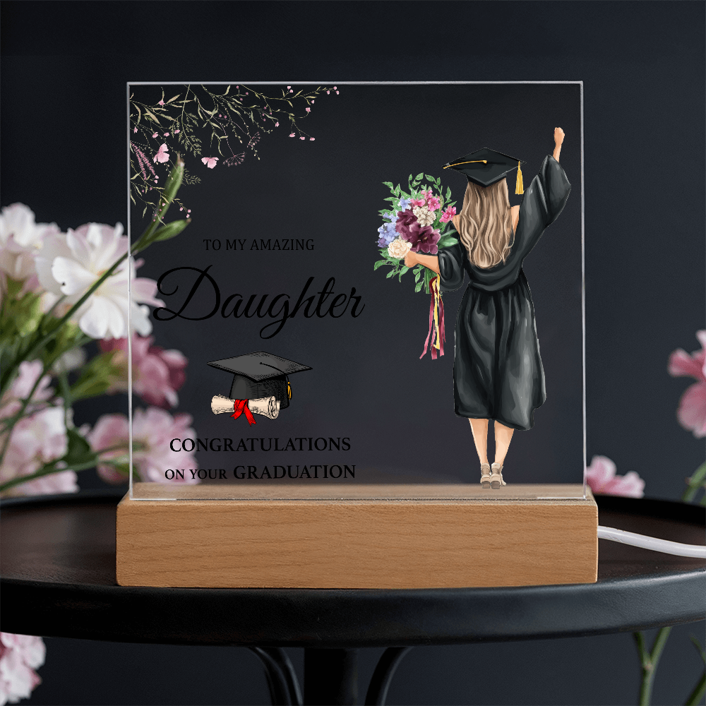 To My Amazing Daughter Acrylic Square Plaque - Graduation Gift