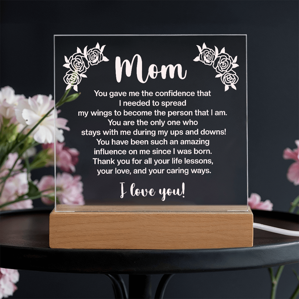Mom You Gave Me The Confidence Acrylic Square Plaque - Mother's Day Gift