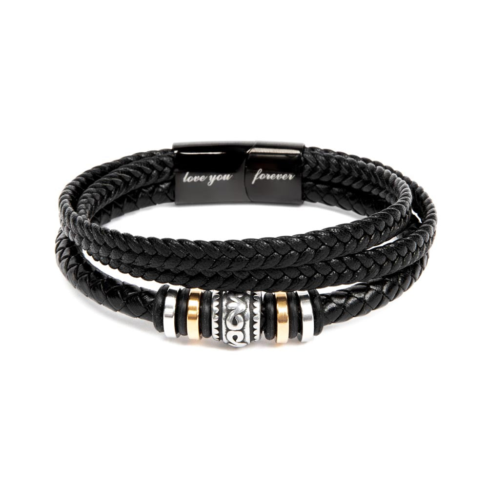 To My Dad, Never Forget That — Love You Forever Leather Bracelet