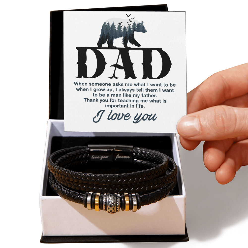 Dad, When Someone Asks Me — Love You Forever Leather Bracelet