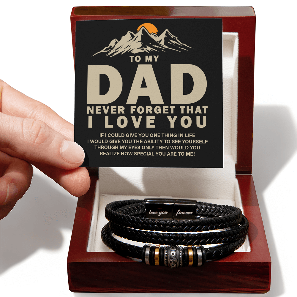 To My Dad, Never Forget That — Love You Forever Leather Bracelet