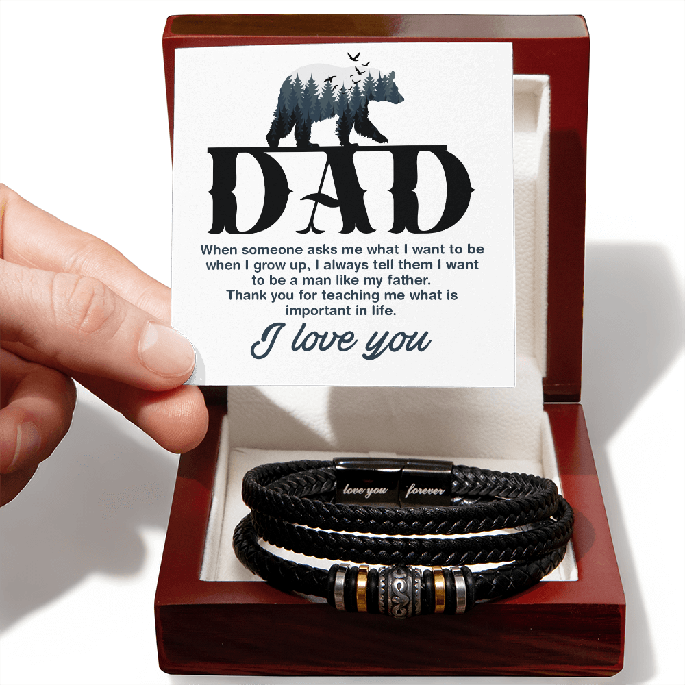 Dad, When Someone Asks Me — Love You Forever Leather Bracelet