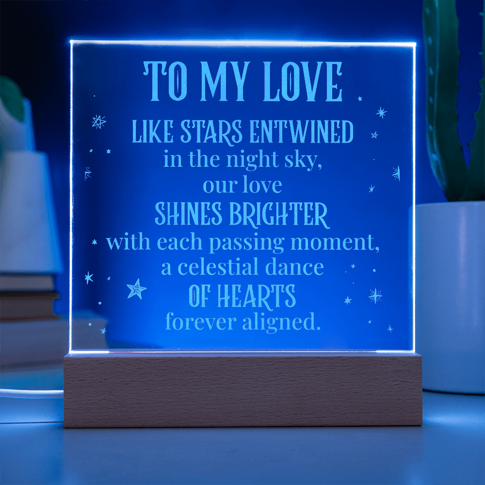 To My Love Like Stars Entwined Engraved Acrylic Square Plaque - Anniversary Gift