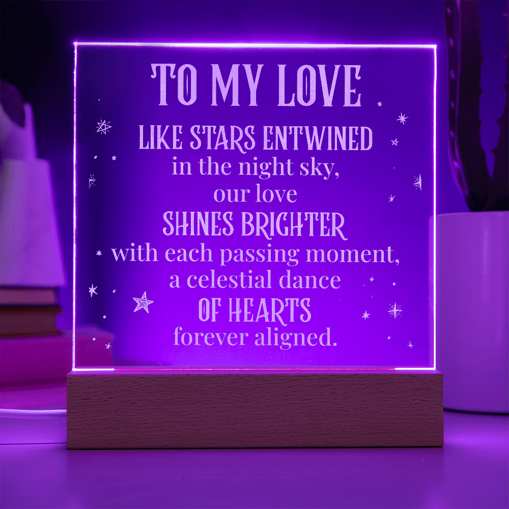 To My Love Like Stars Entwined Engraved Acrylic Square Plaque - Anniversary Gift