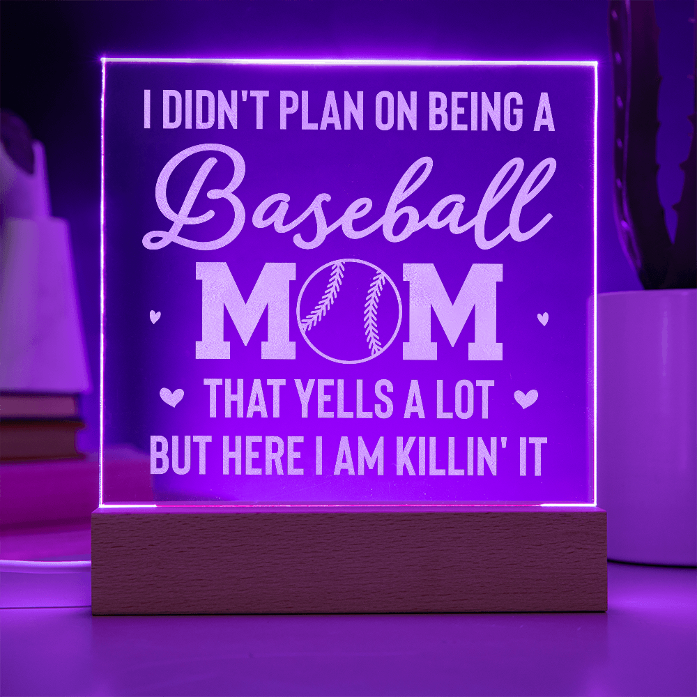 I Don't Plan On Being A Baseball Mom Engraved Acrylic Square Plaque - Gift for Mom