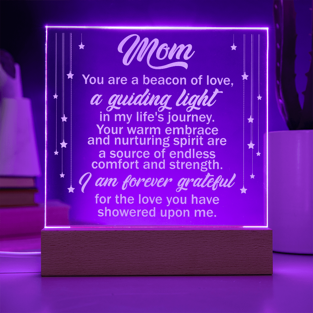 Mom You Are A Guiding Light Engraved Acrylic Square Plaque - Gift for Mom
