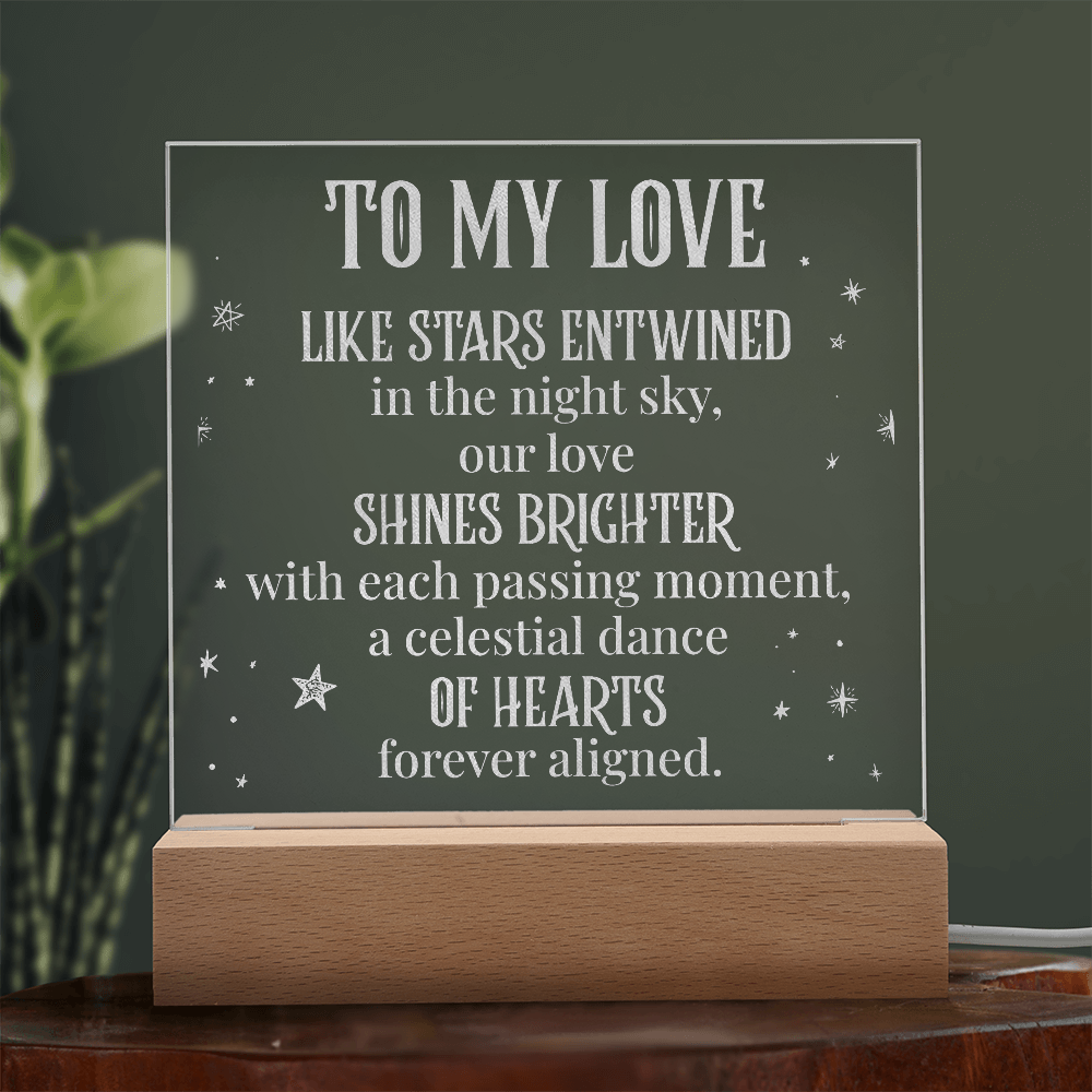 To My Love Like Stars Entwined Engraved Acrylic Square Plaque - Anniversary Gift