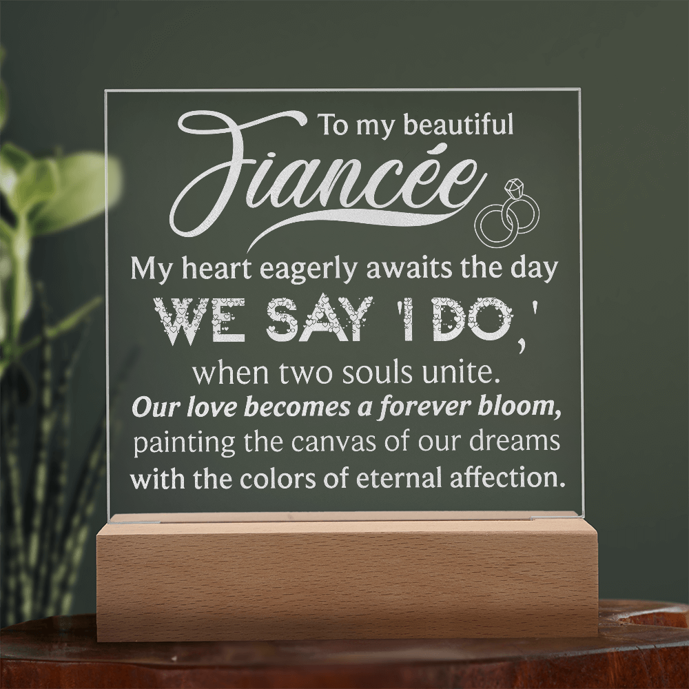 To My Beautiful Fiancee Engraved Acrylic Square Plaque - Anniversary Gift