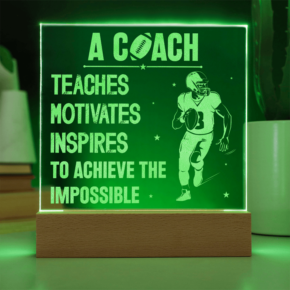 A Coach Teaches Motivates Inspires To Achieve Engraved Acrylic Square Plaque - Gift for Coach