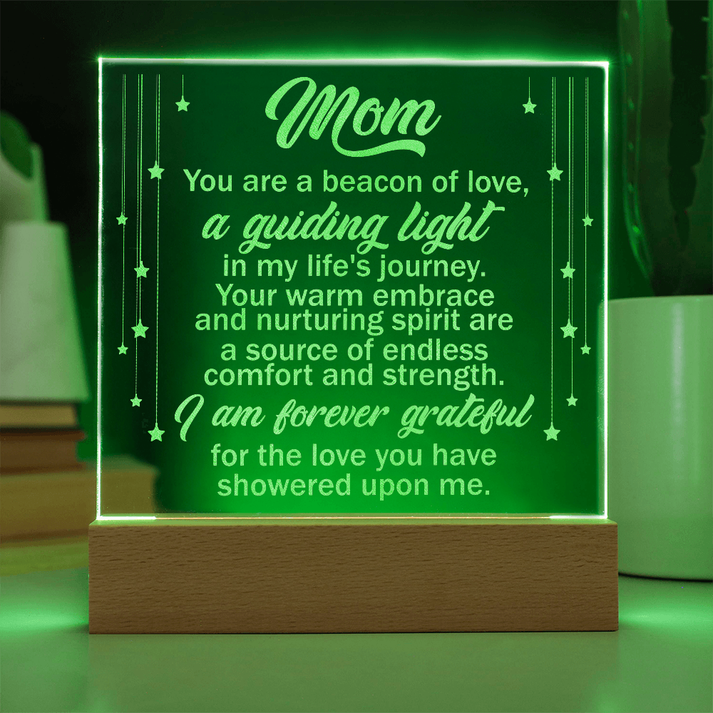 Mom You Are A Guiding Light Engraved Acrylic Square Plaque - Gift for Mom