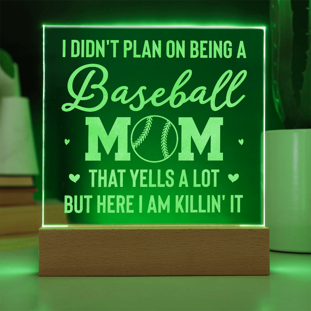 I Don't Plan On Being A Baseball Mom Engraved Acrylic Square Plaque - Gift for Mom
