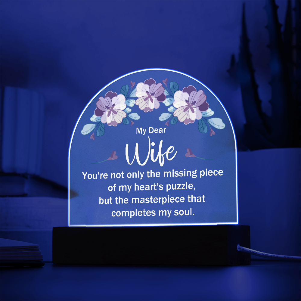 My Dear Wife My Heart's Puzzle Acrylic Dome Plaque - Anniversary Gift for Wife