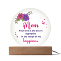 Mom Your Love Is The Secret Ingredient Acrylic Circle Plaque - Mother's Day Gift for Mom