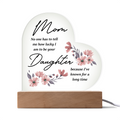 Mom No One Has To Tell Me Acrylic Heart Plaque - Mother's Day Gift