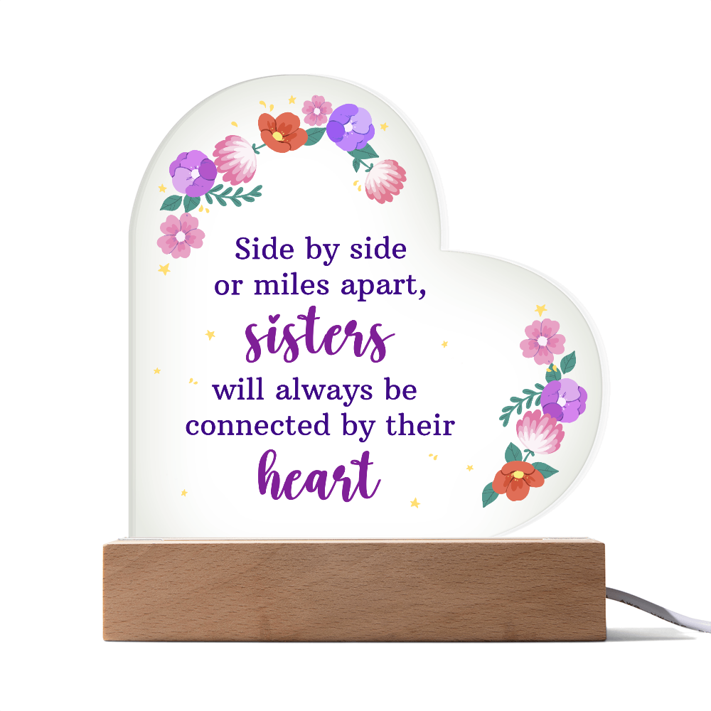 Side By Side Or Miles Apart Acrylic Heart Plaque - Gift for Sister