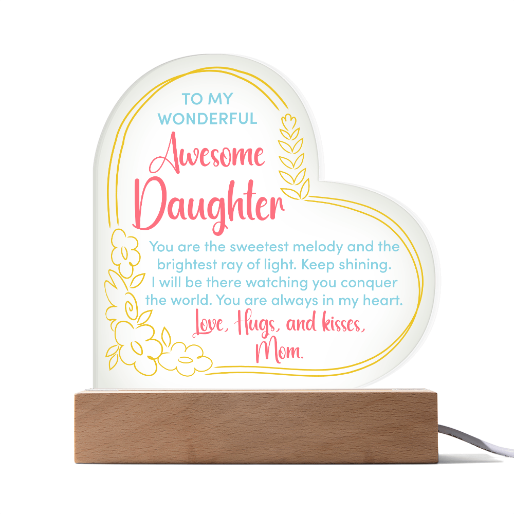 To My Wonderful Daughter Acrylic Heart Plaque - Gift for Daughter