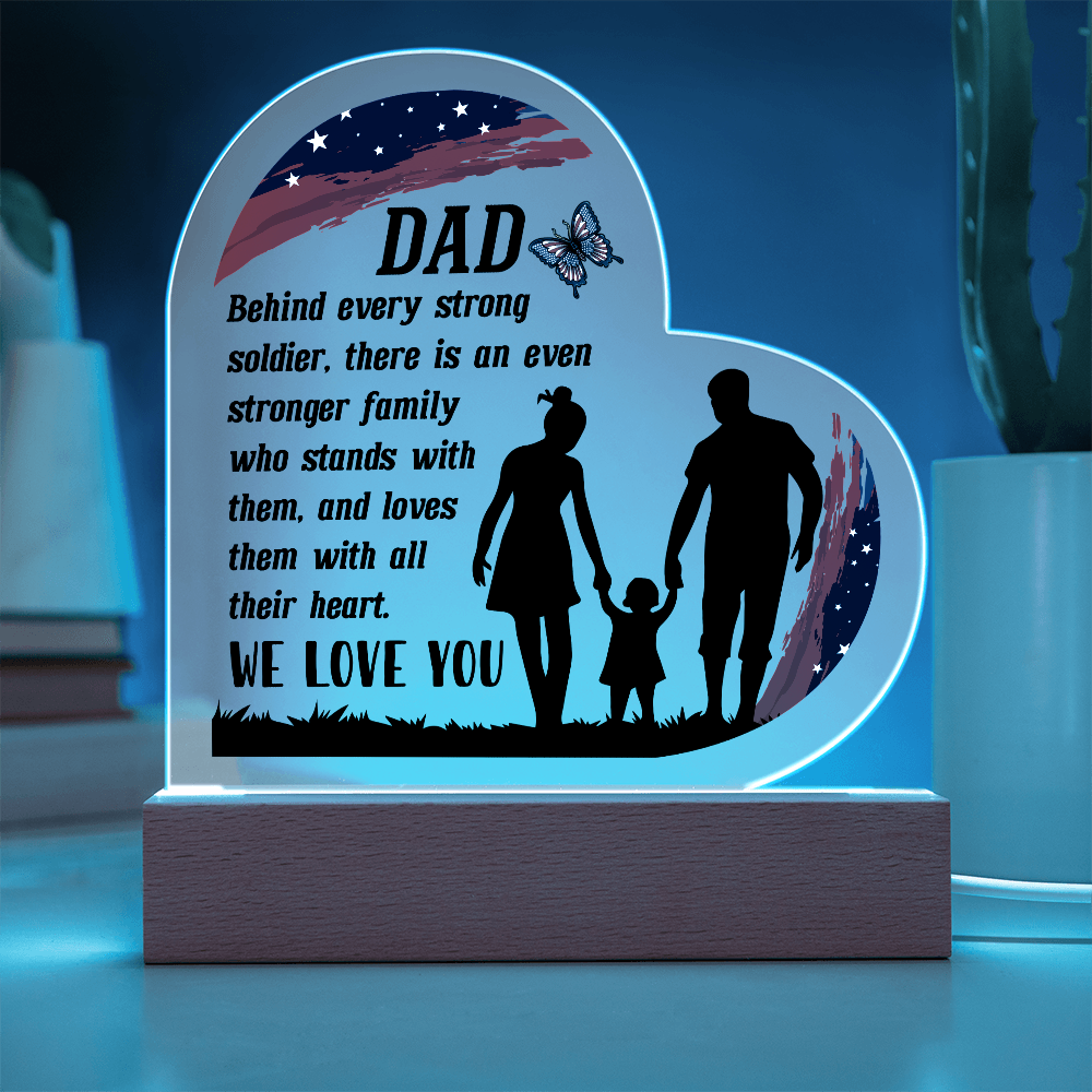 Behind Every Strong Soldier Acrylic Heart Plaque - Patriotic Home Decor Gift
