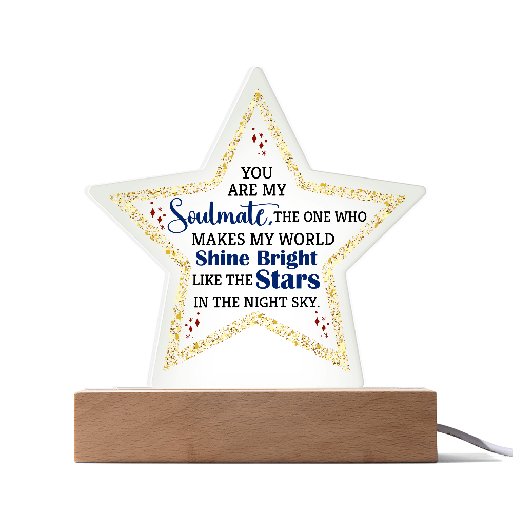 You Are My Soulmate Acrylic Star Plaque - Anniversary Gift