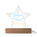 Sisters Are Like Stars Acrylic Star Plaque - Gift for Sister