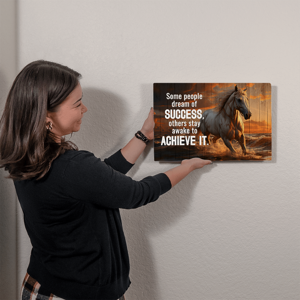 Some People Dream Of Success High Gloss Metal Art Print