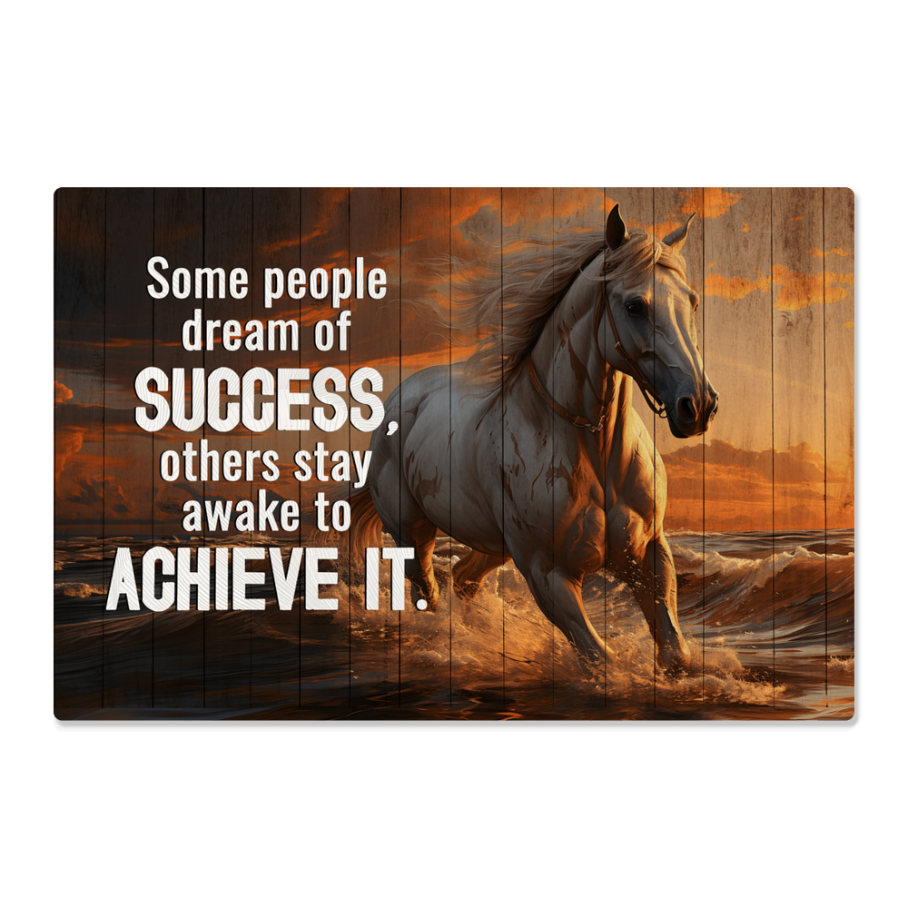 Some People Dream Of Success High Gloss Metal Art Print