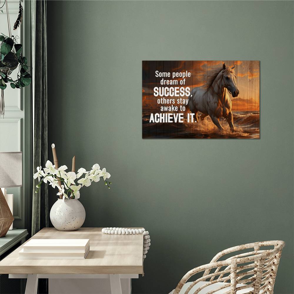 Some People Dream Of Success High Gloss Metal Art Print