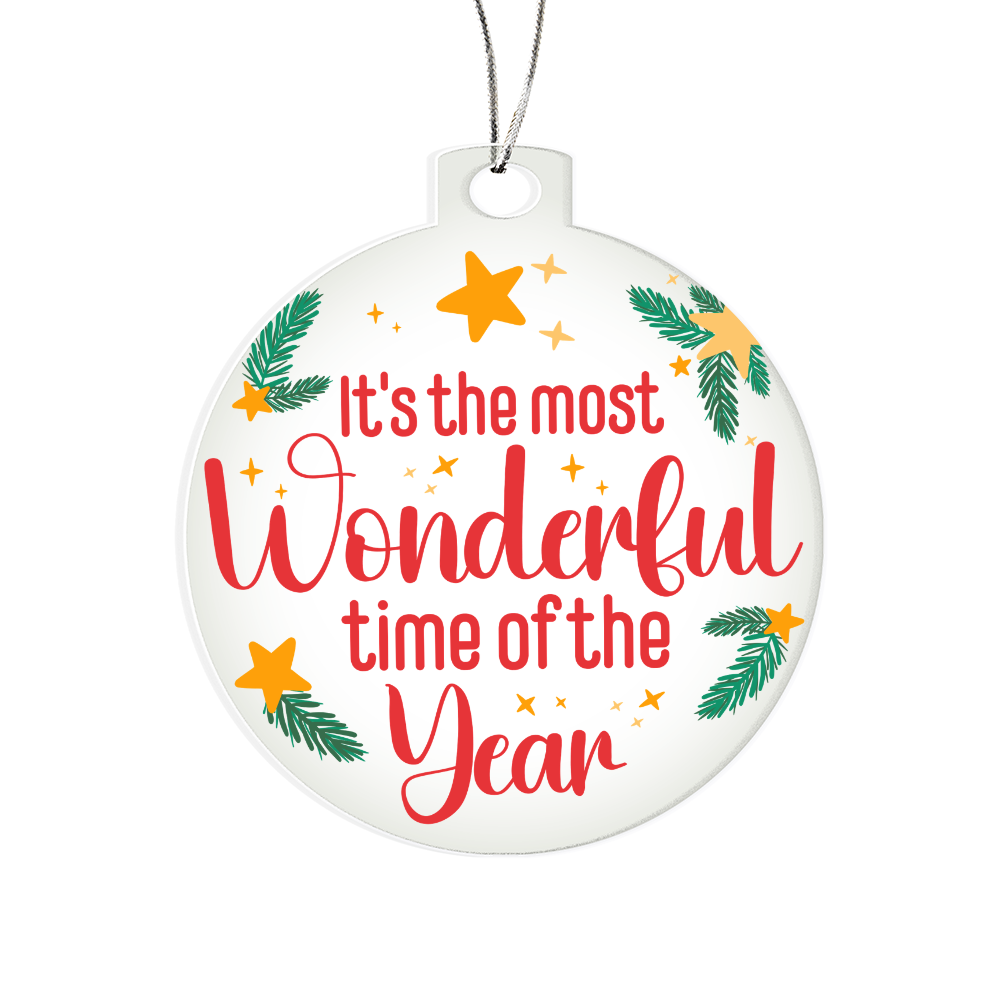 It's The Most Wonderful Time Of The Year Acrylic Bulb Ornament