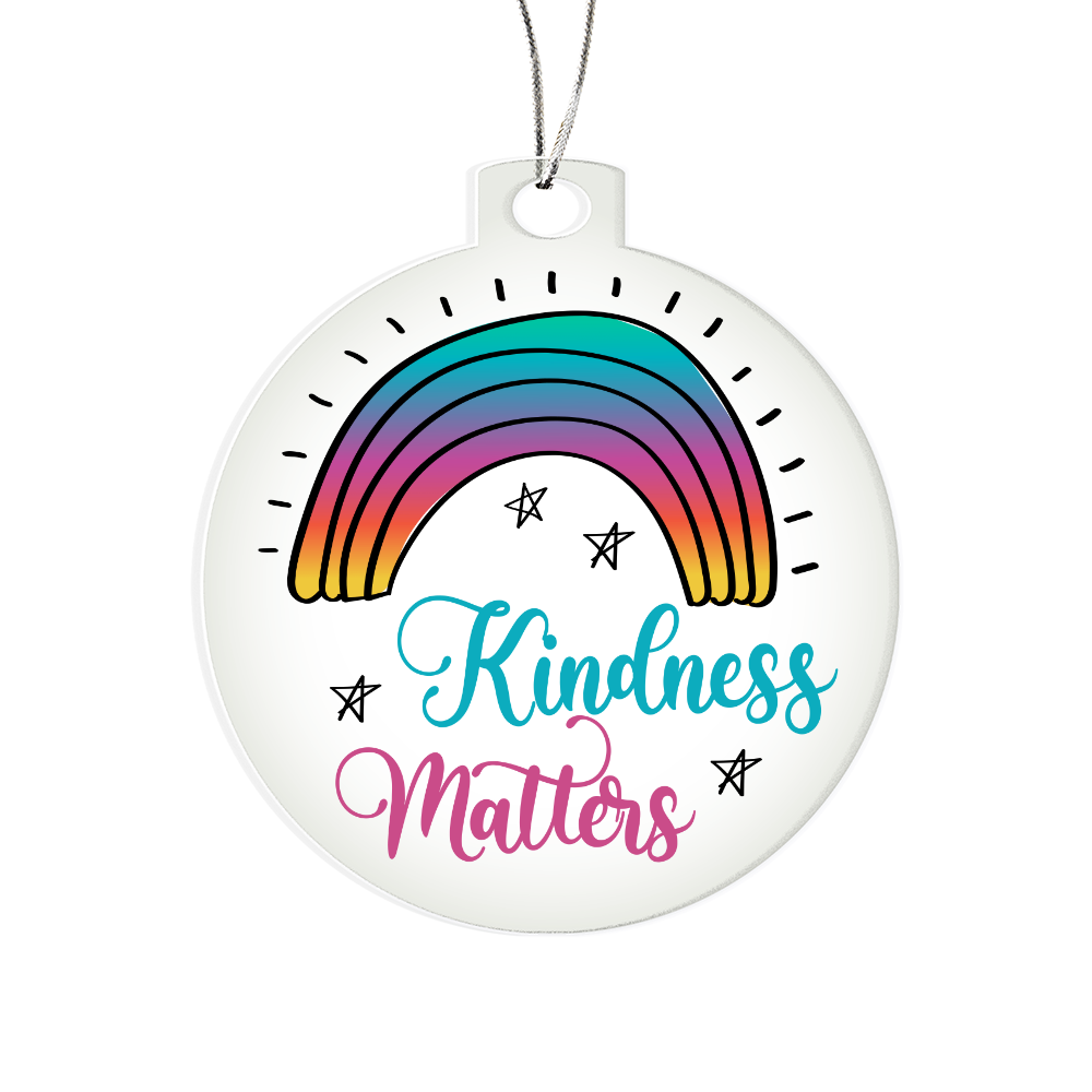Kindness Matters Acrylic Bulb Ornament - Inspirational Gift